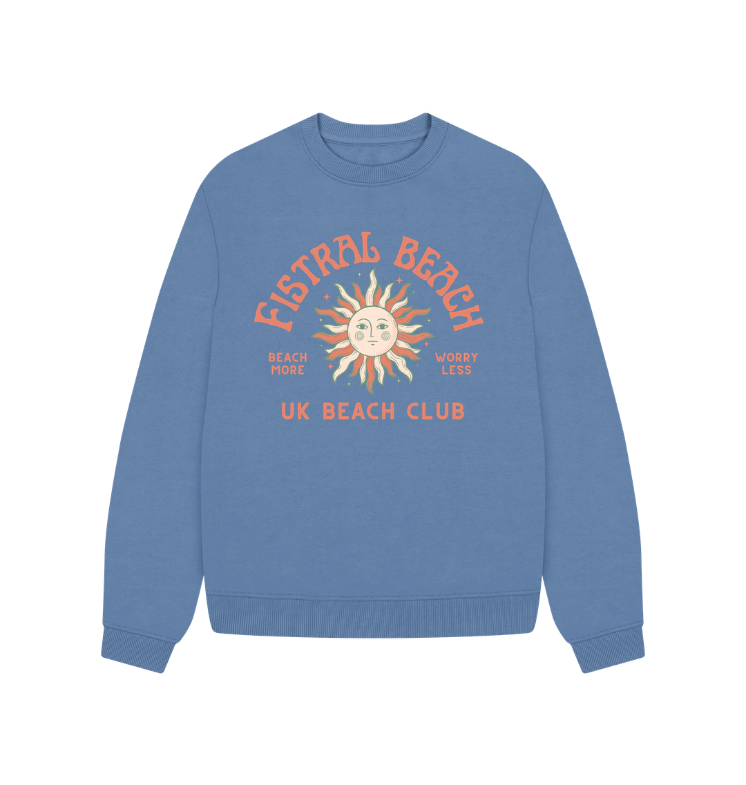 Solent Fistral Beach - UK Beach club  - Women's Oversized Style Sweatshirt - Beach More\/Worry Less