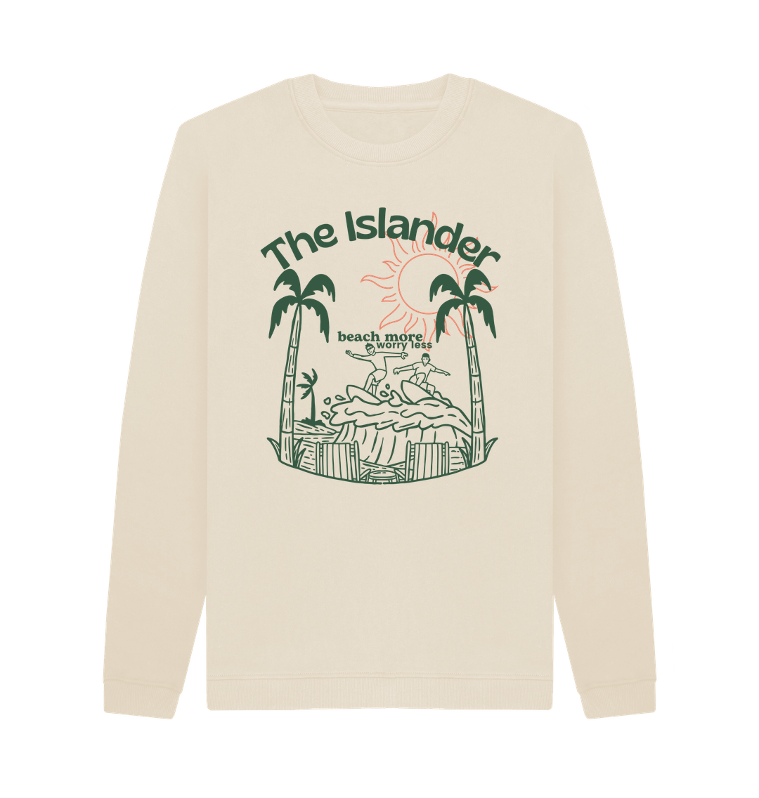 Oat The Islander- Beach More Worry Less - Unisex Sweatshirt -100% Organic Cotton