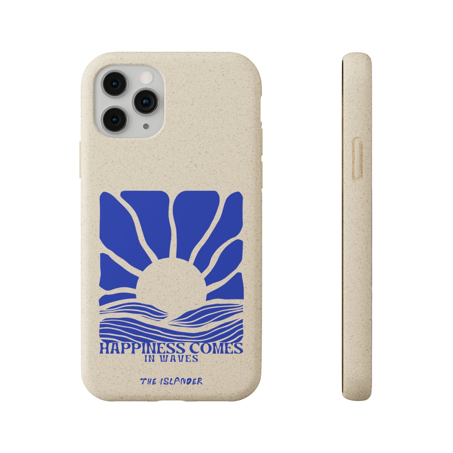 Happiness Comes In Waves - Biodegradable Phone Case - Made from Natural Materials