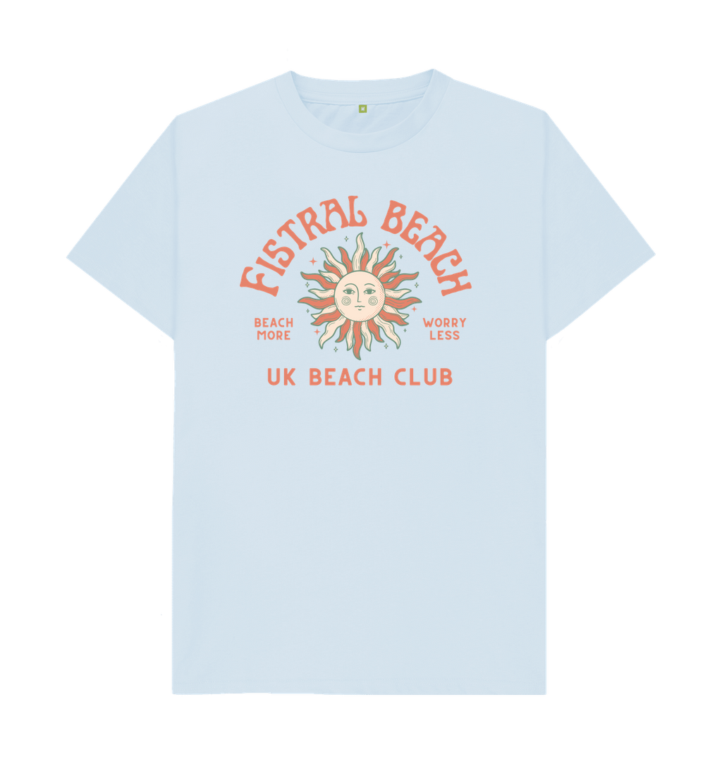 Sky Blue Fistral Beach - UK Beach club Tee - Unisex Tshirt - Beach More\/Worry Less