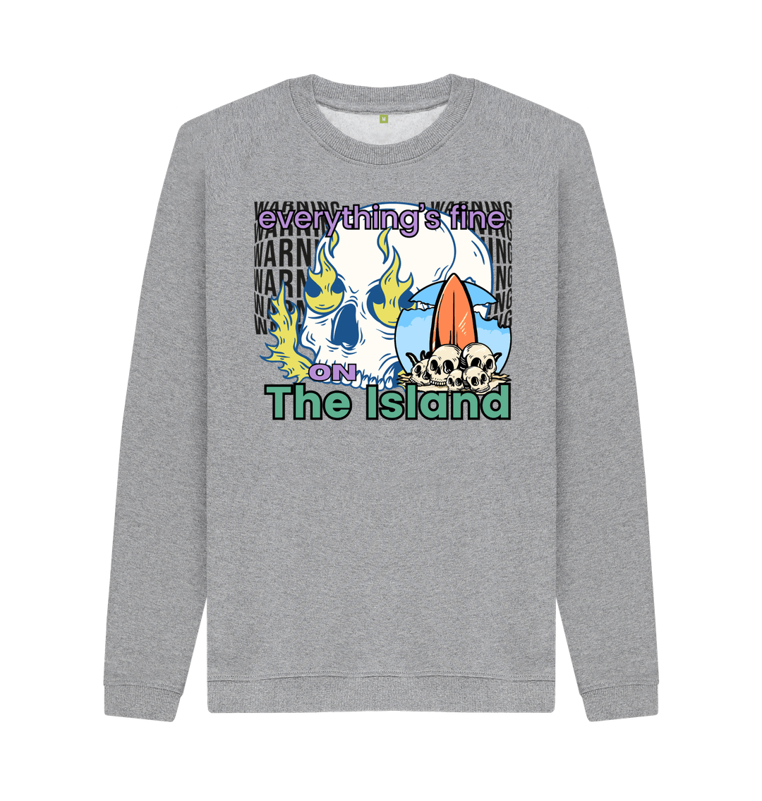 Light Heather Everything's fine - Unisex Sweatshirt - 100% Organic Cotton