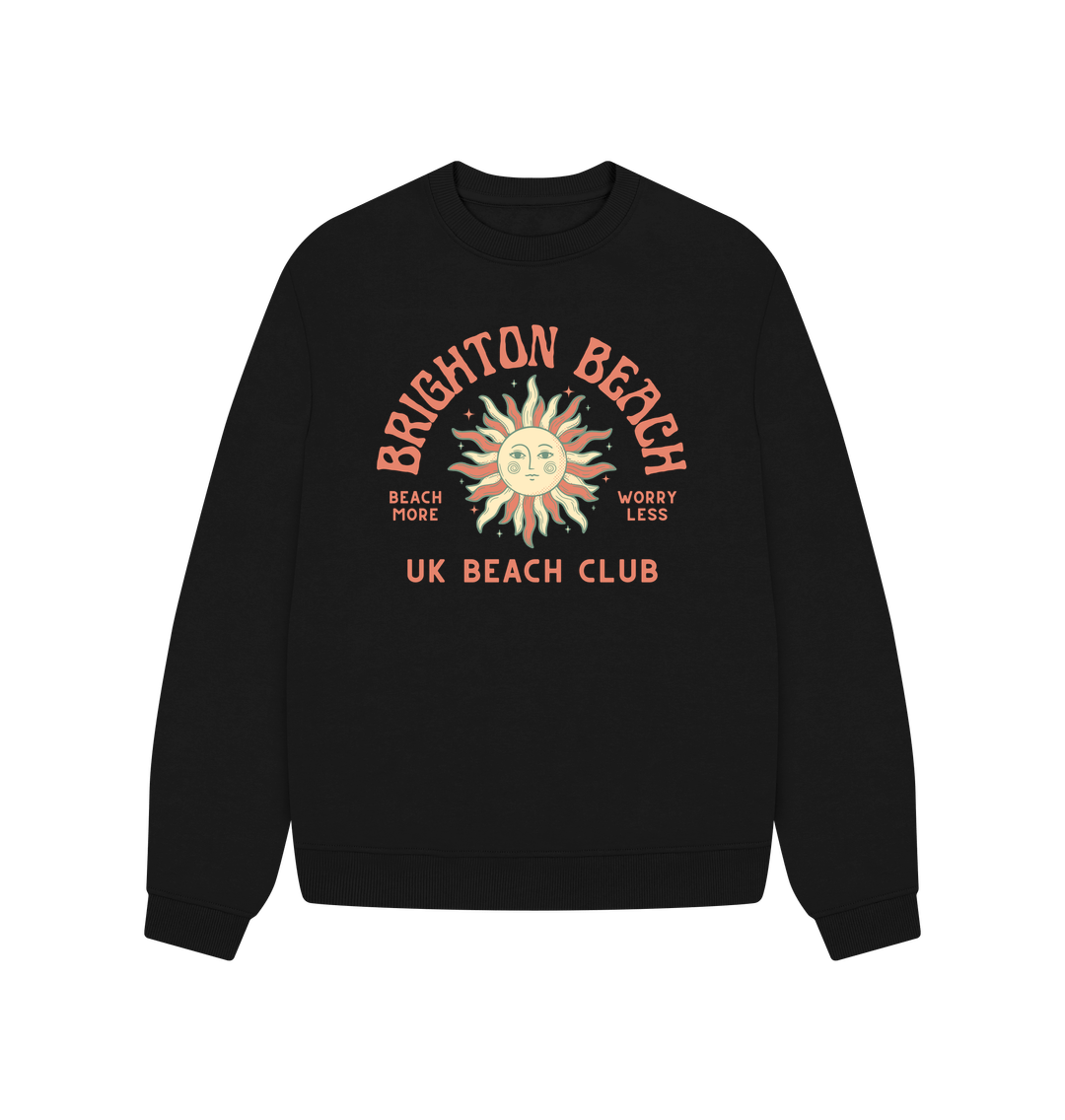 Black Brighton Beach - UK Beach club - Women's oversized style sweatshirt - Beach More\/Worry Less