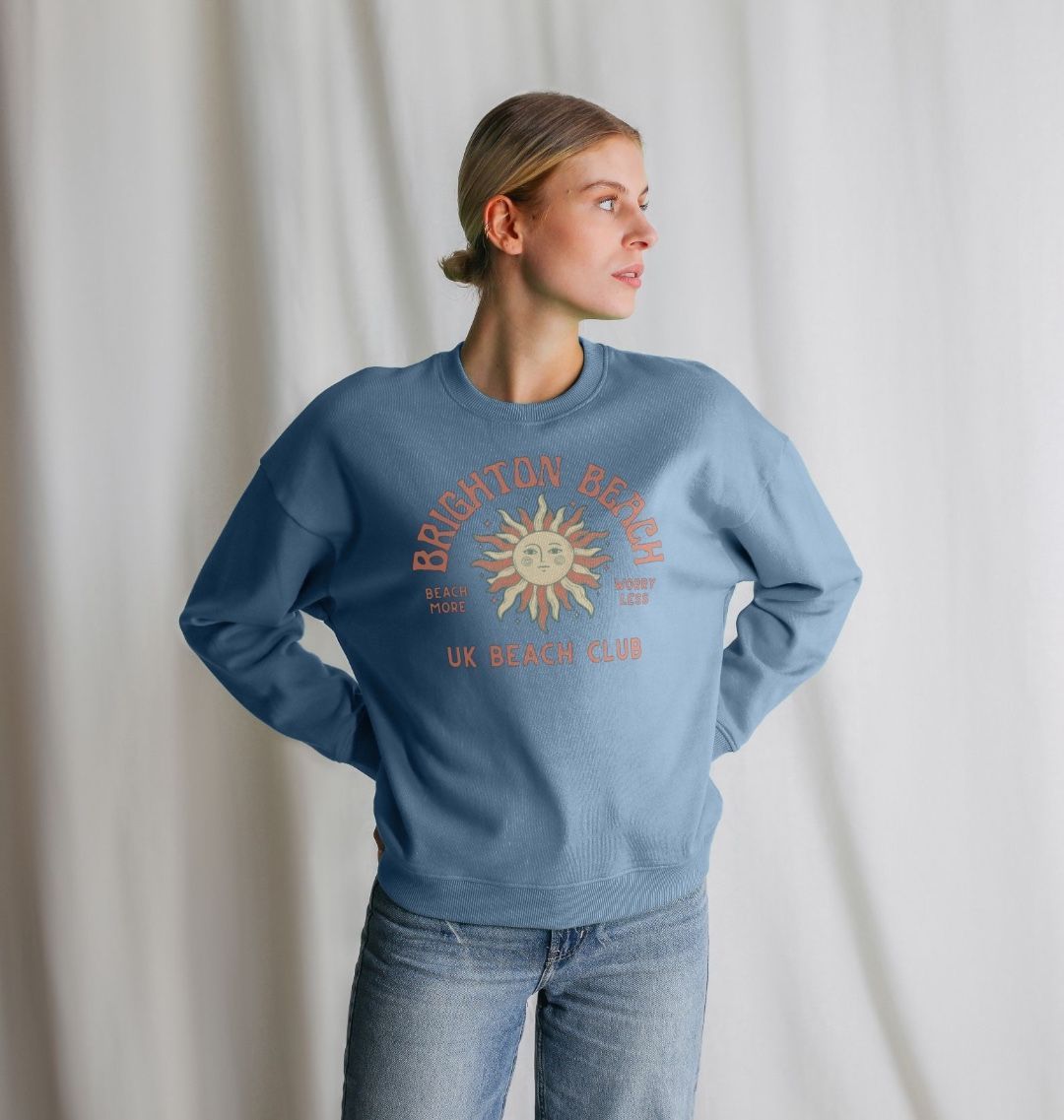 Brighton Beach - UK Beach club - Women's oversized style sweatshirt - Beach More/Worry Less